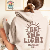 christian apparel Be the Light Hoodie Mahew 5:14 Sweatshirt Bible Drop-Shoulder Sleeve Sweater